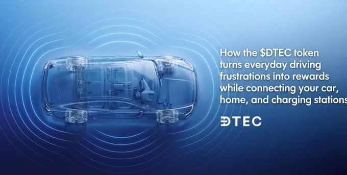 A blue promotional banner for $DTEC token showing a transparent car graphic with the text: "How the $DTEC token turns everyday driving frustrations into rewards while connecting your car, home, and charging stations."