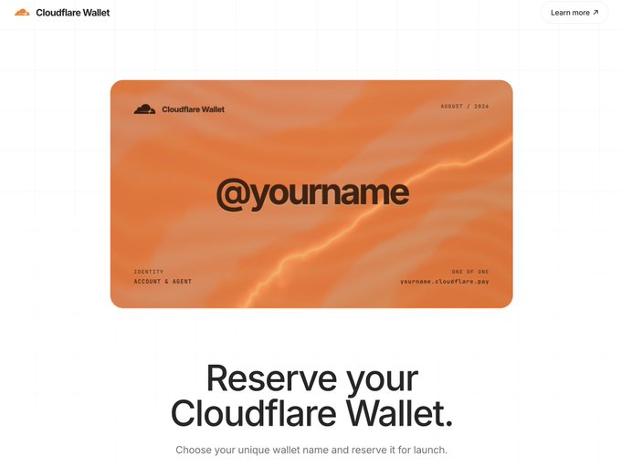 A webpage for reserving a "Cloudflare Wallet," featuring an orange card design with the placeholder handle "@yourname" and the URL "yourname.cloudflare.pay," promoting the launch of this new digital wallet product.