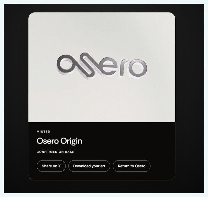 A digital art confirmation card displaying a silver 3D 'Osero' logo on a white background, labeled 'Minted - Osero Origin - Confirmed on Base' with sharing buttons.