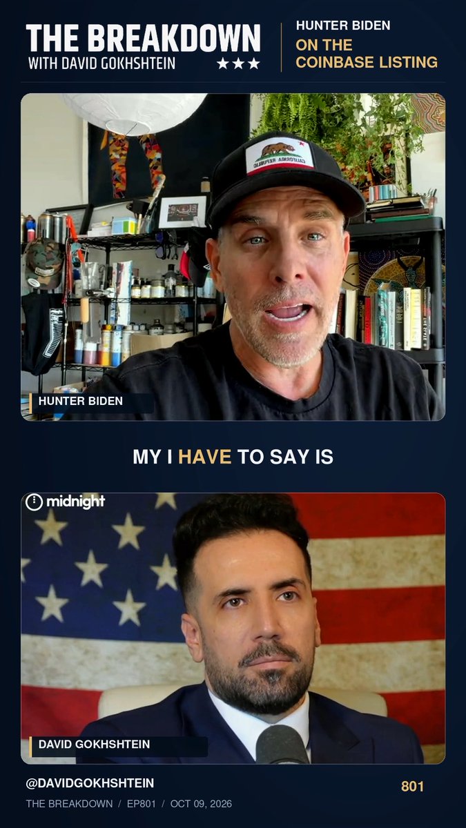 A social media graphic for "The Breakdown with David Gokhshtein" featuring Hunter Biden in an Olympic Archers baseball cap and David Gokhshtein in front of an American flag, with text highlighting Episode 801 (Oct 09, 2026) and the topic "Hunter Biden on the Coinbase Listing," alongside the caption "My I have to say is," visually supporting the post's discussion of Hunter Biden's canceled $LABTOP Coinbase listing.