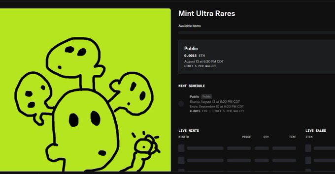 The image shows a webpage for "Mint Ultra Rares" featuring a green background with cartoon-style hand-drawn skulls. The interface displays a "Public" mint option priced at "0.0015 ETH" with a 5 per wallet limit, starting August 13 at 6:20 PM CDT and ending September 11 at 6:20 PM CDT. A "Mint Schedule" panel is visible below, along with empty "Live Mints" and "Live Sales" tables, consistent with the post's description of an OpenSea NFT collection with a 5-per-wallet hand-drawn art style.