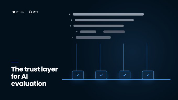 The image, branded with the ONTO logo and ONTology, visually represents the article's thesis with the tagline "The trust layer for AI evaluation," showing checkmarks under abstract data bars to symbolize verifiable, trustworthy AI assessment beyond traditional public leaderboards.