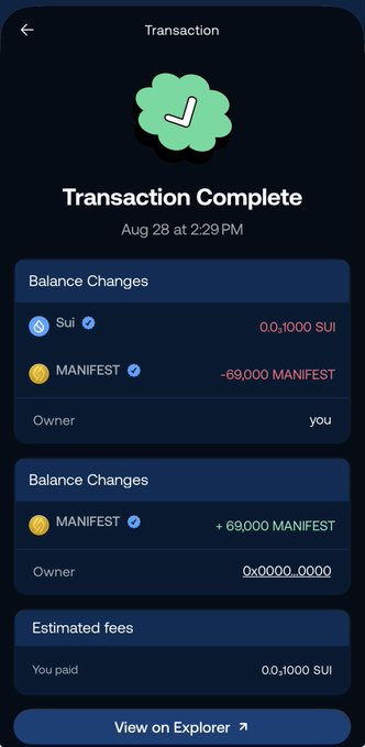 A mobile cryptocurrency transaction confirmation screen displays 'Transaction Complete' on Aug 28 at 2:29 PM, showing balance changes involving SUI and MANIFEST tokens.