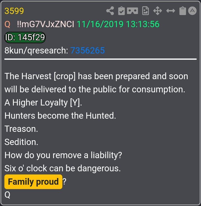 A dark-themed post from '8kun/qresearch: 7356265' containing a cryptic list of phrases including 'The Harvest [crop] has been prepared', 'A Higher Loyalty [Y]', and 'Hunters become the Hunted'.