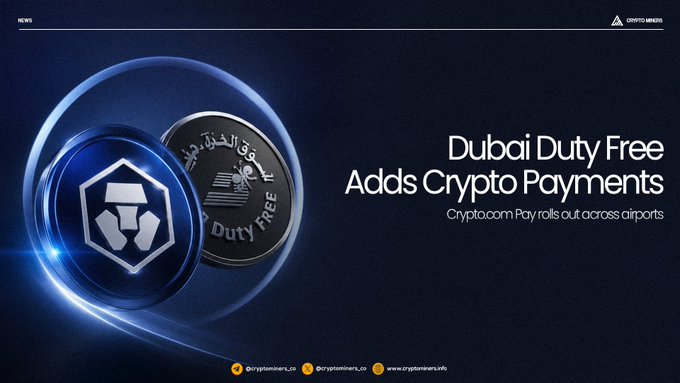 A promotional graphic for Crypto.com news featuring the Crypto.com and Dubai Duty Free logos, with text announcing "Dubai Duty Free Adds Crypto Payments" and "Crypto.com Pay rolls out across airports," accompanying a post about the partnership launching Crypto.com Pay at Dubai International (DXB), Dubai World Central (DWC), and online shopping for eligible UAE residents.