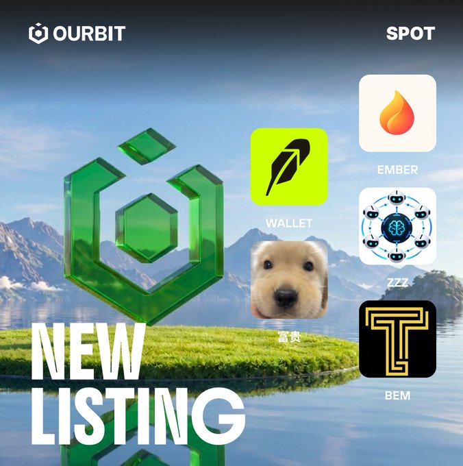 Ourbit announces five new Spot listings—$WALLET, $EMBER, $ZZZ, $富贵, and $BEM—displayed alongside a green hexagonal logo with the headline "NEW LISTING" set against a scenic mountain and lake backdrop.