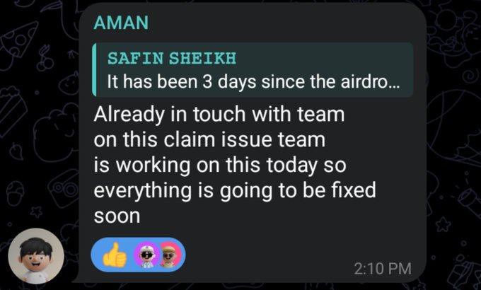 A chat message from 'AMAN' stating 'It has been 3 days since the airdrop... Already in touch with team on this claim issue team is working on this today so everything is going to be fixed soon,' sent at 2:10 PM.