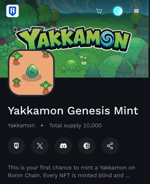 The image shows a NFT listing for "Yakkamon Genesis Mint" on the Ronin Chain marketplace, featuring a colorful cartoon character on a green landscape. The listing displays "Yakkamon" with a total supply of 10,000, noting it as a first chance to mint a Yakkamon on Ronin Chain.
