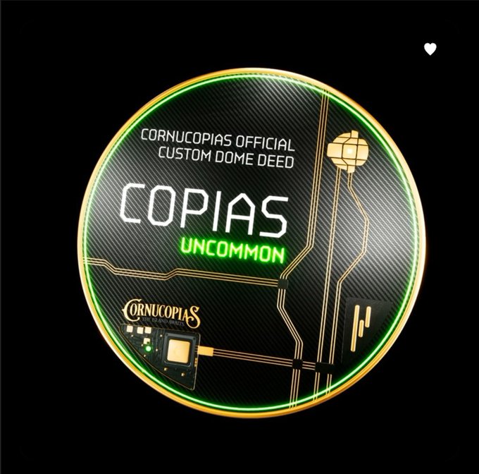 Circular collectible coin/badge labeled 'Cornucopias Official Custom Dome Deed - COPIAS Uncommon' with green neon trim, circuit board design, and Cornucopias branding.