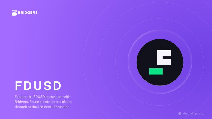 The image is a Bridgers promotional graphic for FDUSD, featuring a purple background with a circular black logo displaying a stylized "F" in white and green. Text on the left reads "FDUSD — Explore the FDUSD ecosystem with Bridgers. Route assets across chains through optimized execution paths," while the dapp.bridgers.xyz URL appears in the bottom right, visually reinforcing the announcement that FDUSD is now live on the Bridgers platform for cross-chain routing.