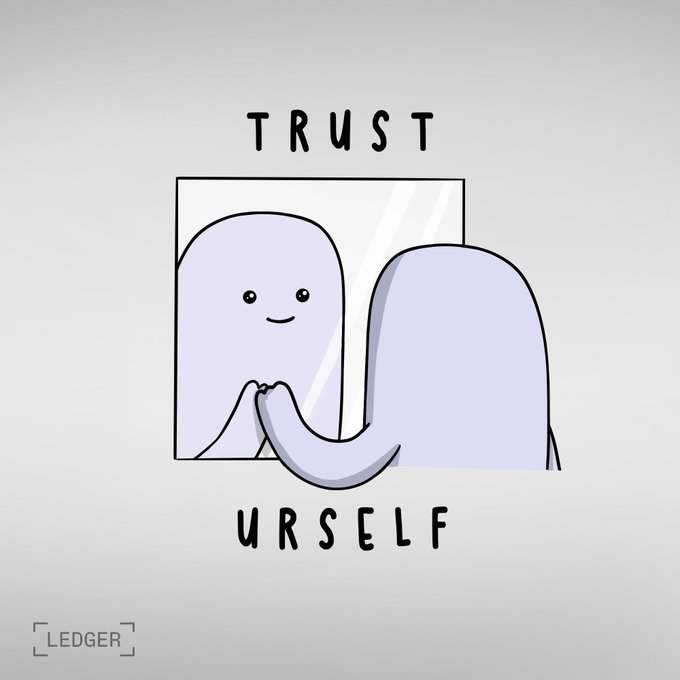 A cute cartoon ghost smiles at its reflection while gently touching the mirror, with the text "TRUST URSELF" above and below. The Ledger logo appears in the bottom corner, reinforcing the post's "gm. weekend reminder" message of self-trust and confidence in the crypto space.