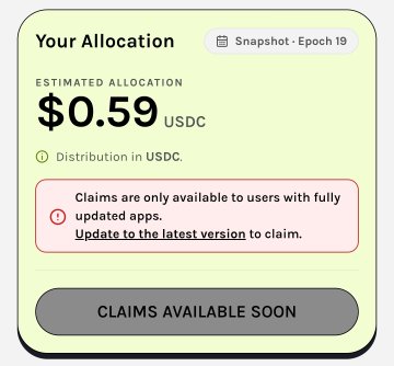 A mobile app screen showing 'Your Allocation' of $0.59 USDC with a message that claims are only available to users with fully updated apps and a 'Claims Available Soon' button.