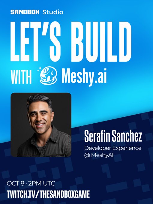 Promotional graphic for "SANDBOX Studio" announcing a "Let's Build with Meshy.ai" live stream on October 8th at 2PM UTC, featuring developer experience lead Serafin Sanchez from MeshyAI, with streaming details directing viewers to twitch.tv/thesandboxgame.