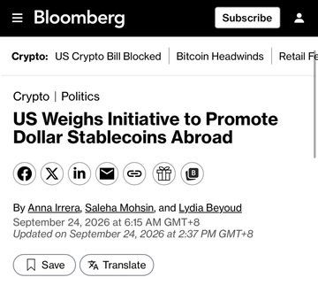 The image is a Bloomberg article screenshot titled "US Weighs Initiative to Promote Dollar Stablecoins Abroad," authored by Anna Irrera, Saleha Mohsin, and Lydia Beyoud and dated September 24, 2026, with the accompanying post explaining that Washington is considering a public-private partnership to expand US-regulated dollar stablecoins overseas as a tool to reinforce dollar dominance and boost short-term Treasury demand, potentially involving the Treasury, State Department, and the DFC.