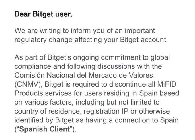 A text message addressed to 'Dear Bitget user' announces a regulatory change regarding MiFID Products services for users residing in Spain, following discussions with the Comisión Nacional del Mercado de Valores (CNMV).