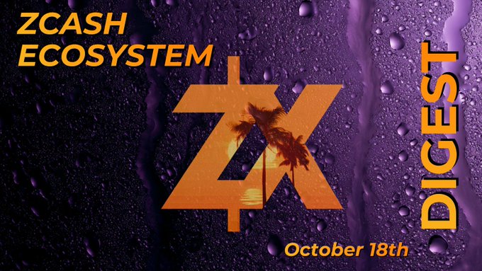 A promotional banner for 'ZCASH ECOSYSTEM Z4 DIGEST October 18th' featuring an orange Z logo with a sunset/palm tree reflection, set against a purple water-droplet textured background.