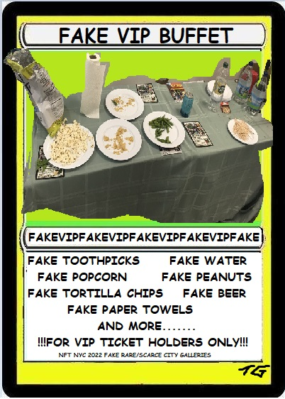 An NFT trading card parody titled 'FAKE VIP BUFFET' depicting a table with empty plates and chips, listing fake items like 'FAKE TOOTHPICKS' and 'FAKE WATER' for VIP ticket holders only.