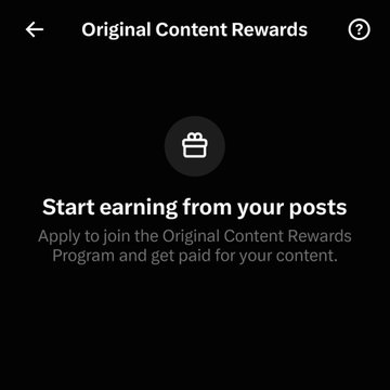 A dark-themed mobile screen displays the "Original Content Rewards" page with a briefcase icon and the headline "Start earning from your posts," inviting users to "Apply to join the Original Content Rewards Program and get paid for your content." The image relates to the post by showing the application entry point for X's Original Content Rewards Program, which requires users to select eligible posts for review.