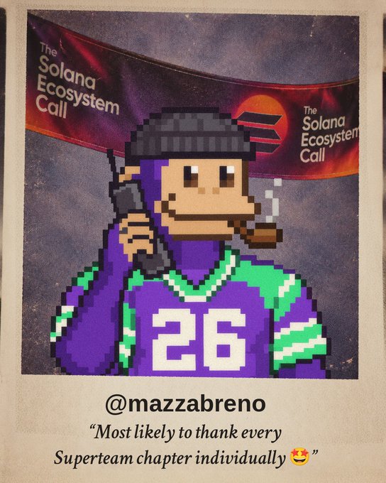 A pixel art polaroid-style image showing a character in a purple jersey numbered '26' holding a gun, captioned '@mazzabreno' with the text 'Most likely to thank every Superteam chapter individually 😍' and a banner reading 'The Solana Ecosystem Call.'