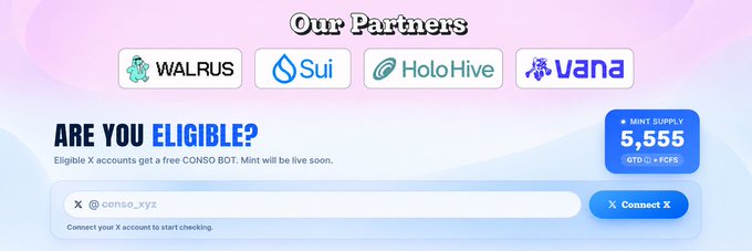 Webpage banner titled 'Our Partners' featuring logos for WALRUS, Sui, HoloHive, and Vana, with an 'ARE YOU ELIGIBLE?' section offering a free CONSO BOT to eligible X accounts, showing a mint supply of 5,555.