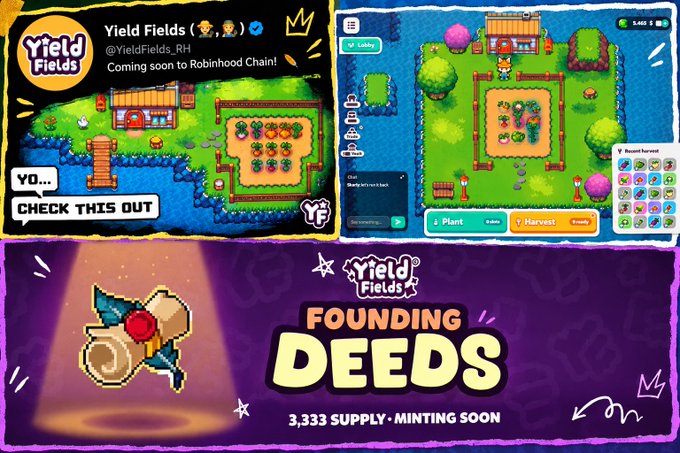 The image is a promotional graphic for the "Yield Fields" project, displaying their Twitter handle (@YieldFields_RH) announcing an upcoming Robinhood Chain launch, a colorful pixel-art farm game interface with planting/harvesting mechanics, and an advertisement for their "Founding Deeds" NFT collection with a 3,333 supply, aligning with the post's excitement about the project's hyped product, utility, and roadmap.