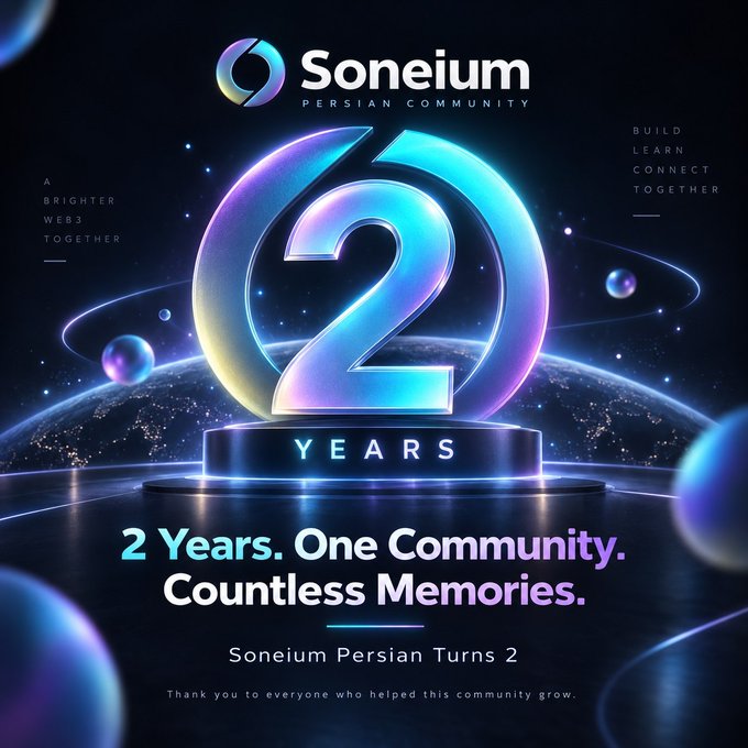 A promotional graphic for 'Soneium Persian Community' celebrating '2 Years' with the text '2 Years. One Community. Countless Memories.' and 'Soneium Persian Turns 2' displayed against a cosmic background with a large stylized '2'.