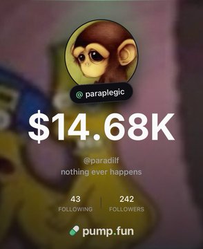 A pump.fun profile screenshot showing the account @paraplegic/@paradilf with the tagline 'nothing ever happens', displaying $14.68K, 43 following, 242 followers, and a monkey avatar.