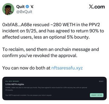 A screenshot of a tweet from 'Quit (@0xQuit)' stating that '0xbfA8...A68e rescued ~280 WETH in the PPV2 incident on 9/25' and directs users to 'nftsaresafu.xyz' to reclaim funds.