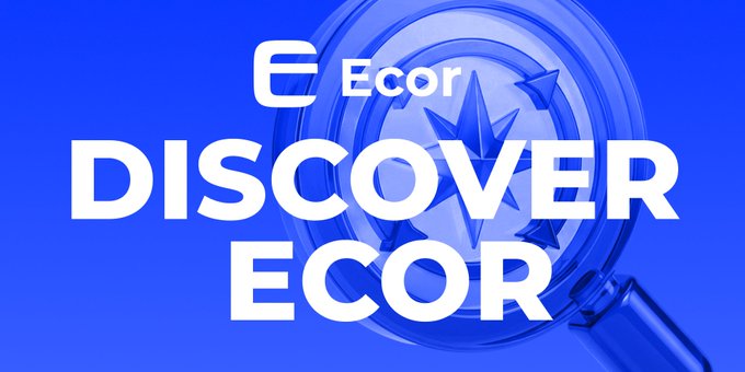 The image features a bold blue background with a magnifying glass highlighting the ECOR logo, overlaid with the text "Discover ECOR," visually emphasizing the investigative and exploratory nature of the ECOR platform at the crossroads of payments, entertainment, and multi-chain infrastructure.
