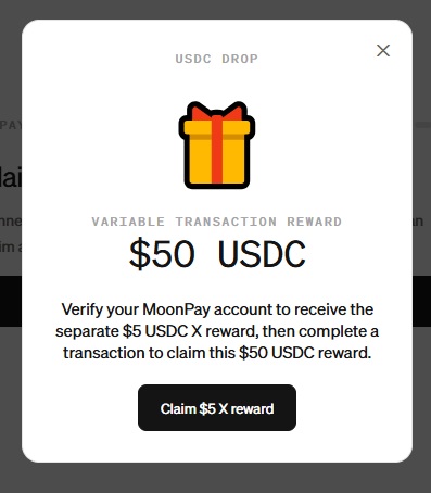A MoonPay USDC Drop promotional popup offering a $50 USDC variable transaction reward, with instructions to verify a MoonPay account and complete a transaction after claiming a separate $5 USDC reward.