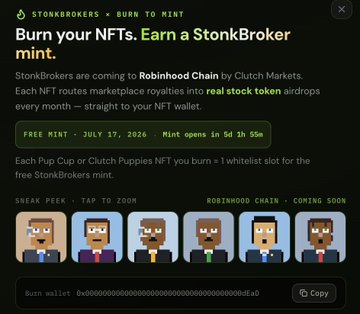 A promotion for "StonkBrokers" NFTs on Robinhood Chain by Clutch Markets, advertising a free mint on July 17, 2026, where burning an NFT like the pictured cartoon businessman earns a StonkBroker mint and routes marketplace royalties into real stock token airdrops. The image aligns with the post's mention of collecting Robinhood Chain NFTs and burning one, visually showcasing the pixel-art StonkBroker character and the burn wallet address used to claim the free mint.