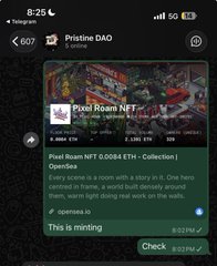 A screenshot from Telegram shows the "Pristine DAO" group (607 members) displaying a Pixel Roam NFT valued at 0.0084 ETH (Collection), with trading volume of 8.9K ETH and listings showing 5,861 ETH, 2,092 ETH, and 120, alongside "This is minting" status and a Check button for 0.0374 ETH—reflecting the rapid shift of NFTs into speculative memecoin-like trading activity.