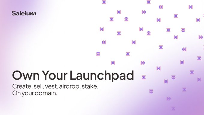 The image is a promotional graphic for **Saleium**, featuring the tagline "Own Your Launchpad" and the description "Create, sell, vest, airdrop, stake. On your domain." The background is decorated with floating purple blockchain-themed icons, visually reinforcing the platform's Web3 token infrastructure services as described in the accompanying post.