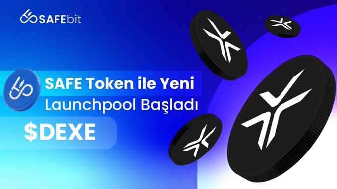 The image is a promotional graphic from SAFEbit announcing a new Launchpool campaign for DeXe's $DEXE token, featuring black coin graphics with the DeXe logo against a blue gradient background. The Turkish text reads "SAFE Token ile Yeni Launchpool Başladı" (New Launchpool Has Started with SAFE Token), reinforcing the post's announcement about locking $SAFE tokens for 7 days to participate in the $DEXE launchpool from June 26–29, 2026.