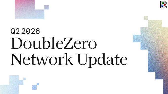 A title slide reading "Q2 2026 DoubleZero Network Update" in bold serif typography, framed by pastel pixel-art blocks in the corners, serving as the header graphic for the quarterly network performance recap.
