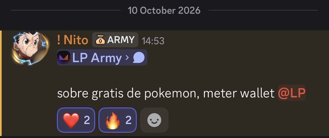 A Telegram message from user '! Nito 🎒 ARMY' at 14:53 on 10 October 2026 reading 'sobre gratis de pokemon, meter wallet @LP' with 2 hearts and 2 fire reactions.