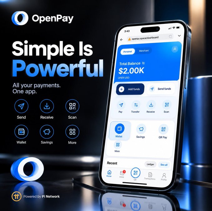Promotional graphic for OpenPay featuring the tagline "Simple Is Powerful" with icons for Send, Receive, Scan, Wallet, Savings, and More, alongside a smartphone displaying a dashboard showing a "Total Balance" of $2.00K (Open USD) with Personal/Merchant tabs, labeled "Powered by Pi Network" at the bottom.