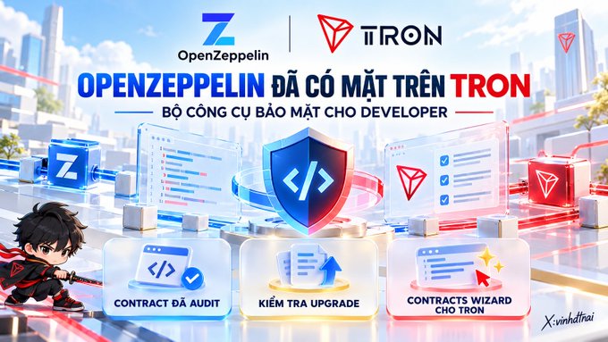 The image features an announcement that "OPENZEPPELIN ĐÃ CÓ MẶT TRÊN TRON" (OpenZeppelin is now on TRON), with the tagline "BỘ CÔNG CỤ BẢO MẬT CHO DEVELOPER" (Security toolkit for developers), alongside three highlighted tools: "CONTRACT ĐÃ AUDIT" (Audited Contracts), "KIỂM TRA UPGRADE" (Upgrade Checks), and "CONTRACTS WIZARD CHO TRON" (Contracts Wizard for TRON), supported by OpenZeppelin and TRON logos and a security shield graphic.