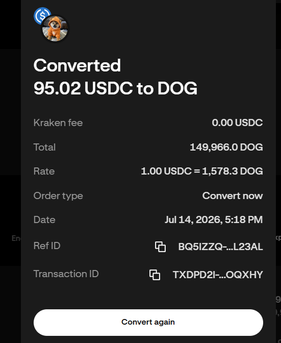 A Kraken conversion confirmation showing 95.02 USDC converted to 149,966.0 DOG at a rate of 1.00 USDC = 1,578.3 DOG, dated Jul 14, 2026.