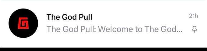 A YouTube or notification entry for 'The God Pull' channel, posted 21 hours ago, titled 'The God Pull: Welcome to The God...'