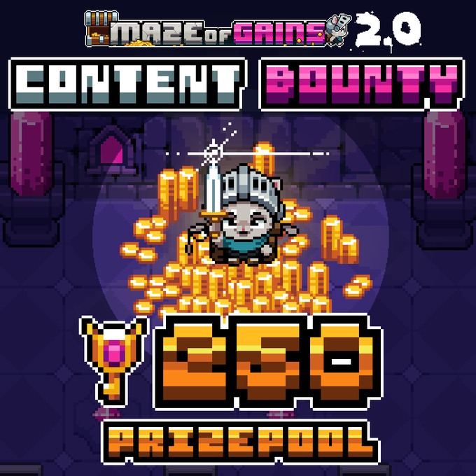 A pixel art knight sits atop a pile of golden coins with a glowing sword, promoting "Maze of Gains 2.0" with "Content Bounty" banners and "250 ARCADEPOOL" keys displayed as the prize for content creators.