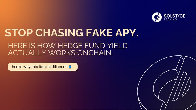 The image shows a graphic design of a coin with the text "Stop chasing fake APY." The coin has a blue background with white text, which reads "Here is how hedge fund yield actually works on @solsticefi it doesn't care if btc goes up or down because it earns from market mechanics, not price speculation. you deposit usdc, get eusx back, and it earns yield quietly in the background." The coin has a 3D effect that makes it look like it is floating in space.