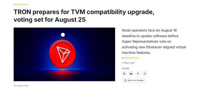 A news article headline reading 'TRON prepares for TVM compatibility upgrade, voting set for August 25' with a glowing red TRON logo, noting node operators face an August 16 deadline and authored by Editorial Team 4 days ago.