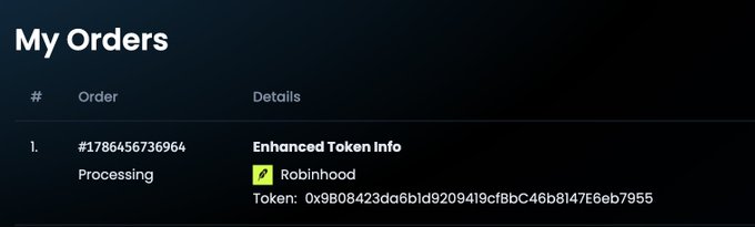 A "My Orders" page showing order #1786456736964 labeled "Enhanced Token info" for the Robinhood token with contract address 0x9B08423da6b1d9209419cfBbC46b8147E6eb7955, currently marked as Processing. This matches the PEPE token CA displayed in the accompanying post.
