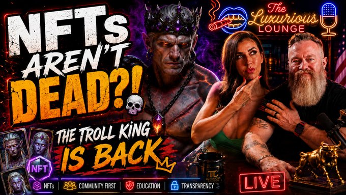 Promotional thumbnail for 'The Luxurious Lounge' podcast episode featuring a crowned troll king NFT character, with text reading 'NFTs AREN'T DEAD?! THE TROLL KING IS BACK' and badges for NFTs, Community First, Education, and Transparency, marked as Live.