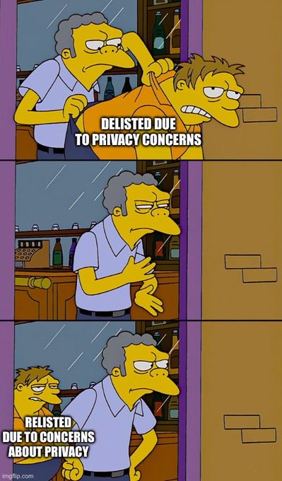 A three-panel Simpsons meme showing Moe throwing a man out the door labeled 'DELISTED DUE TO PRIVACY CONCERNS', Moe looking confused, and the man reappearing labeled 'RELISTED DUE TO CONCERNS ABOUT PRIVACY'.