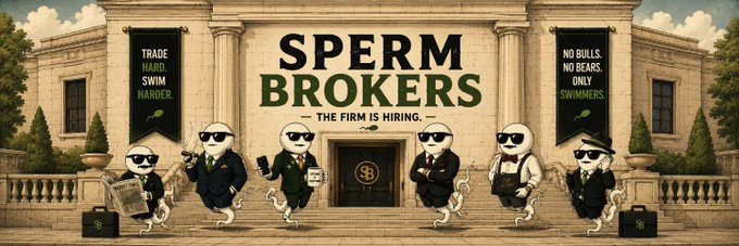 A satirical illustration of a building labeled "SPERM BROKERS" with "THE FIRM IS HIRING," featuring cartoon sperm characters in suits as employees, with banners reading "TRADE HARD SWIM HARDER" and "NO BULLS NO BEARS ONLY SWIMMERS."