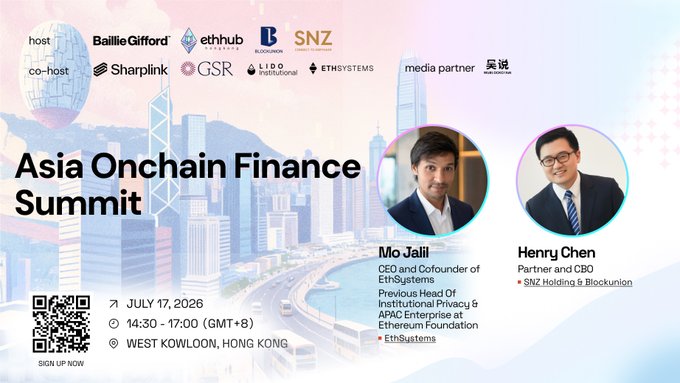 Event poster for the "Asia Onchain Finance Summit" on July 17, 2026, in Hong Kong, featuring speakers Mo Jalili (CEO of EthSystems) and Henry Chen (SNZ Holding & Blockunior) among hosts including Baillie Gifford, EthHub, and SNZ. The image relates to the post by promoting Mo Jalili's upcoming public appearance discussing EthSystems at the summit.