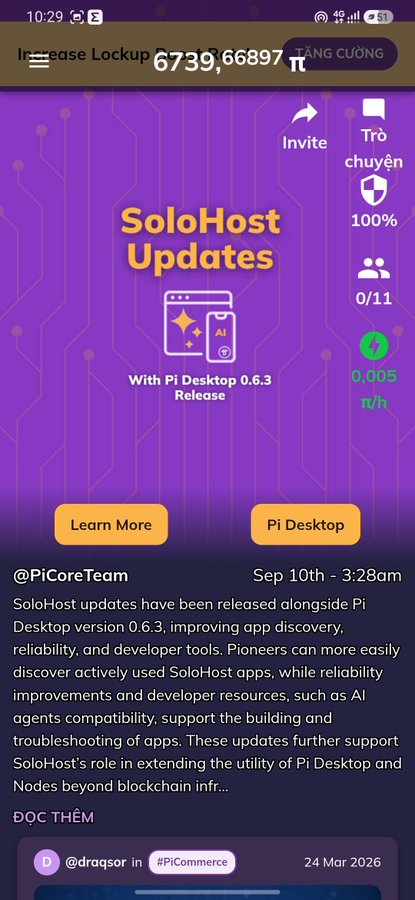A mobile app screenshot showing 'SoloHost Updates' notification from @PiCoreTeam dated Sep 10th about Pi Desktop version 0.6.3 release, with Pi coin stats (0/11, 0.005 π/h) and an 'Increase Lockup' notification showing '6739.66897 π'.