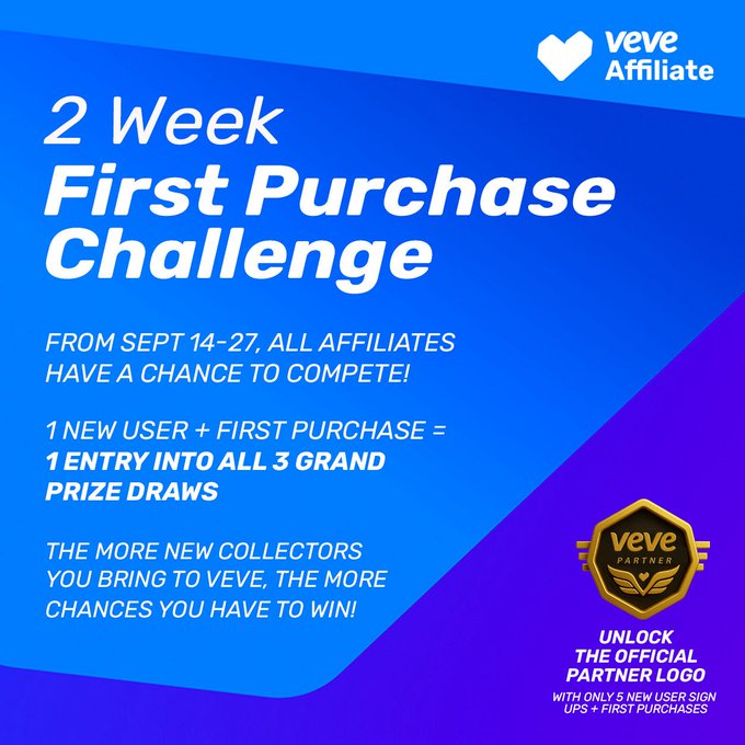 A VeVe Affiliate promotional graphic announces a "2 Week First Purchase Challenge" from Sept 14-27, offering affiliates 1 entry into all 3 grand prize draws for each new user that makes a first purchase, and the chance to unlock the official VeVe Partner logo.